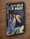 Cold Steel Absolute Proof Promotional DVD Proves Brand's Quality Against Others