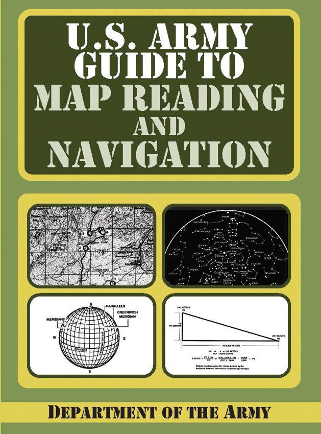 U.S. Army Guide To Map Reading Book Every Aspect Land Navigation Illustrations 464 -Books - Survivor Hand Precision Knives & Outdoor Gear Store