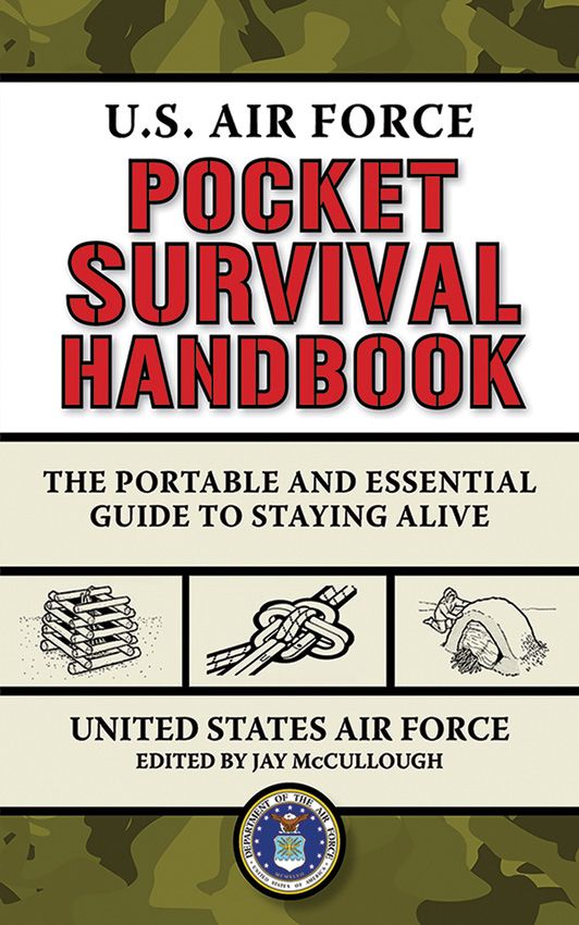 U.S. Air Force Pocket Hand-Book The Portable And Essential Guide To Staying Alive 467 -Books - Survivor Hand Precision Knives & Outdoor Gear Store