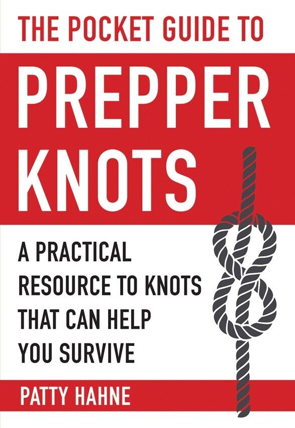 Pocket Guide To Prepper Knots Book Survival Rope Types Multi-Purpose Knots 155pg 372 -Books - Survivor Hand Precision Knives & Outdoor Gear Store