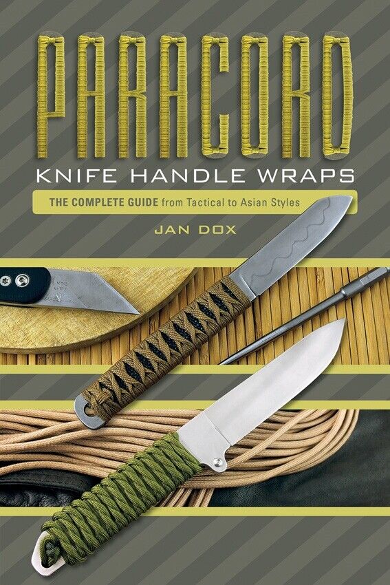 Paracord Knife Handle Wraps Book Complete Tactical To Asian Styles Spiral-Bound 437 -Books - Survivor Hand Precision Knives & Outdoor Gear Store