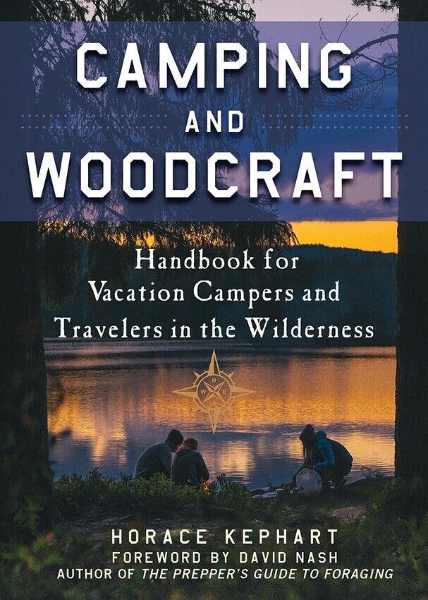 Camping And Woodcraft Book Vacation Travel Wilderness Camping Navigation Provision 375 -Books - Survivor Hand Precision Knives & Outdoor Gear Store