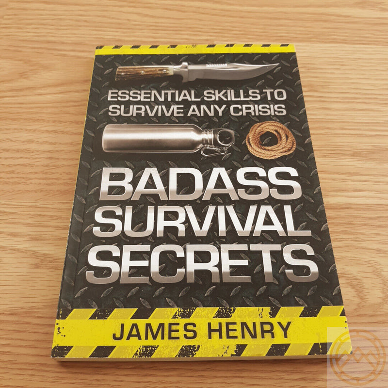 Badass Survival Secrets Book For Any Crisis Build Fire Find Water / Food Shelter 316 -Books - Survivor Hand Precision Knives & Outdoor Gear Store