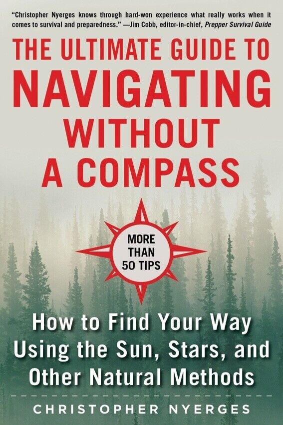 The Ultimate Guide To Navigation Without A Compass Book Weather Time Stars Sun 424 -Books - Survivor Hand Precision Knives & Outdoor Gear Store