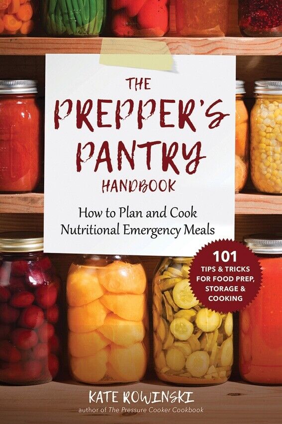 The Prepper's Pantry Hand Book Plan And Cook Nutritional Emergency Meals 166 Pages 426 -Books - Survivor Hand Precision Knives & Outdoor Gear Store