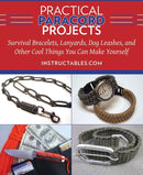 Practical Paracord Projects Book For Cool Crafts DIY Color Photo Instructions 298 -Books - Survivor Hand Precision Knives & Outdoor Gear Store