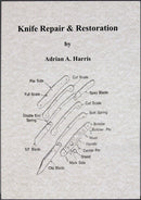 Knife Repair And Restoration Book Safety Parts Types Machinery Grinding Etching 239 -Books - Survivor Hand Precision Knives & Outdoor Gear Store