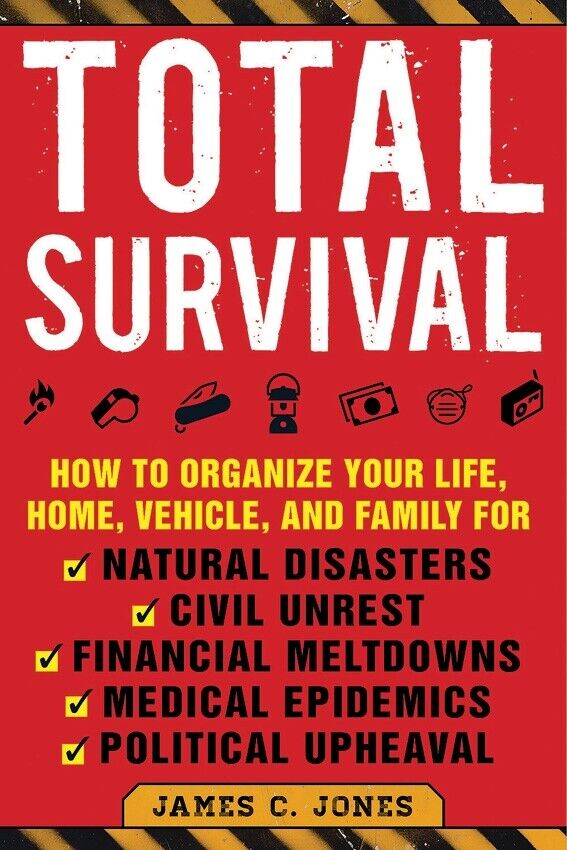 Total Survival Book Organize Life Home Vehicle Family Disasters Civil Unrest 410 -Books - Survivor Hand Precision Knives & Outdoor Gear Store