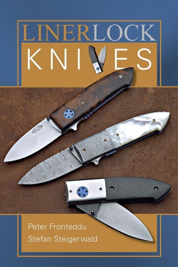 Linerlock Knives Guide Book For Crafting Them Variation Tool Options Alt Methods 439 -Books - Survivor Hand Precision Knives & Outdoor Gear Store