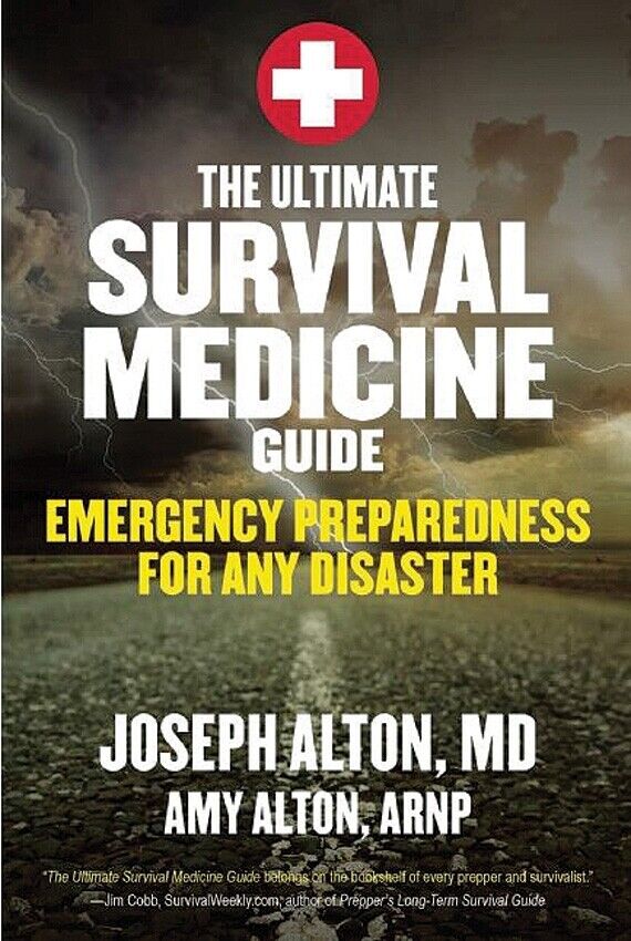 Ultimate Survival Medicine Guide Book Emergency Disaster Plain-Language 311 Pg 318 -Books - Survivor Hand Precision Knives & Outdoor Gear Store